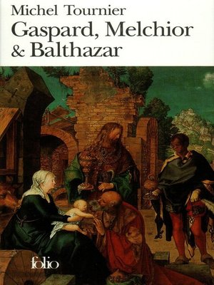 cover image of Gaspard, Melchior & Balthazar
